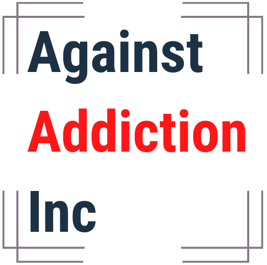 Against Addiction Inc